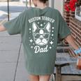 Boston Terrier Dad Boston Terrier Women's Comfort Colors T-Shirt Back Print Moss
