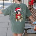 Boston Terrier Dog Ugly Christmas Dog Xmas For Men Women Kids Women's Comfort Colors T-Shirt Back Print Moss