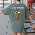 Boston Terrier Who Farted Women's Comfort Colors T-Shirt Back Print Moss