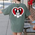 Boston Terrier Heart Cute Puppy Lover Or Dog Owner Women's Comfort Colors T-Shirt Back Print Moss