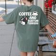 Boston Terrier Lover Coffee And Boston Terriers Women's Comfort Colors T-Shirt Back Print Moss