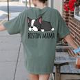 Cute Boston Terrier Boston Mama Women's Comfort Colors T-Shirt Back Print Moss