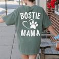 Fun Bostie Mama Dog Lover Apparel Boston Terrier Mom Women's Comfort Colors T-Shirt Back Print Moss