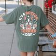 It’s A Boston Terrier Day Pet Cute Dog Lover Cartoon Women's Comfort Colors T-Shirt Back Print Moss