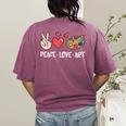 Art Teacher Peace Love Art For Artists And Painters Women&#x27;s Comfort Colors T-Shirt Back Print Berry