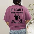 Boston Terrier If I Can't Bring My Dog I'm Not Going Men Women Kids Women's Comfort Colors T-Shirt Back Print Berry