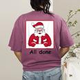 Retro All Done Christmas Special Ed Teacher Team Santa Women Women&#x27;s Comfort Colors T-Shirt Back Print Berry