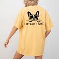 Boston Terrier Dog Owner I Do What I Want Pet Women's Comfort Colors T-Shirt Back Print Mustard