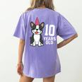 10 Years Old Birthday Boston Terrier Dog Lover 10th Party For Men Women Kids Women's Comfort Colors T-Shirt Back Print Violet