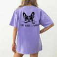 Boston Terrier Dog Owner I Do What I Want Pet Women's Comfort Colors T-Shirt Back Print Violet