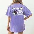 Boston Terrier Lover Coffee And Boston Terriers Women's Comfort Colors T-Shirt Back Print Violet