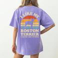 I Like My Boston Terrier And Maybe Like 3 People Dog Lover Women's Comfort Colors T-Shirt Back Print Violet