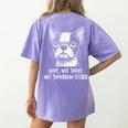 Boston Terrier Nope Not Today Not Tomorrow Either Sarcastic Women's Comfort Colors T-Shirt Back Print Violet