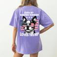Even My Boston Terrier Loves Trump Trump Supporter Dog Lover Women's Comfort Colors T-Shirt Back Print Violet
