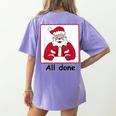 Retro All Done Christmas Special Ed Teacher Team Santa Women Women&#x27;s Comfort Colors T-Shirt Back Print Violet