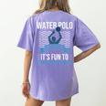 Water Polo Because It's Fun To Drown Your Friends Waterpolo Women's Comfort Colors T-Shirt Back Print Violet