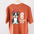 8 Years Old Birthday Boston Terrier Dog Lover 8th Party Kid Women's Comfort Colors T-Shirt Back Print Yam