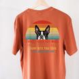 Boston Terrier Dog Every Snack You Make Every Meal You Bake Men Women Women's Comfort Colors T-Shirt Back Print Yam