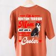 Boston Terrier Mom American Gentleman Dog Mother's Day Women's Comfort Colors T-Shirt Back Print Yam