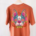 Boston Terrier Sugar Skull Dog Day Of The Dead Women's Comfort Colors T-Shirt Back Print Yam