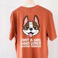Just a Girl Who Loves Boston Terriers Women's Comfort Colors T-Shirt Back Print Yam