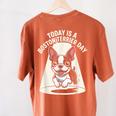 Today Is A Boston Terrier Day Cute Dog Lover Cartoon Women's Comfort Colors T-Shirt Back Print Yam