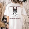 Boston Terrier American Gentleman Personal Stalker Dog Lover Women's Comfort Colors T-Shirt Back Print Ivory