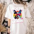 Boston Terrier Bostie Dog Breed Pet Bostie Mom Women's Comfort Colors T-Shirt Back Print Ivory