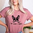 Boston Terrier Dog Owner I Do What I Want Pet Women's Heather T-Shirt Heather Mauve