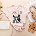 Love Is Boston Terrier Bostie Women's Heather T-Shirt Heather Peach