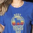 Best Dog Father Dad Vintage Boston Terrier For Men Women Women's Heather T-Shirt Heather True Royal