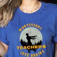 Montessori Teachers Love Brains Halloween Novelty Men Women Women&#x27;s Heather T-Shirt Heather True Royal