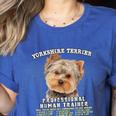 Yorkshire Terrier Yorkie Dog Professional Human Trainer Women's Heather T-Shirt Heather True Royal
