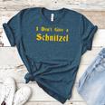 I Don't Give a Schnitzel T-Shirt Women's Heather T-Shirt Heather Deep Teal