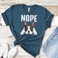 Nope Boston Terrier Puppy Dog Bostie Lover Men Women Girls Kids Women's Heather T-Shirt Heather Deep Teal