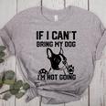 Boston Terrier If I Can't Bring My Dog I'm Not Going Men Women Kids Women's Heather T-Shirt Athletic Heather