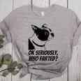 Boston Terrier Shirt Ok Seriously Who Farted Women's Heather T-Shirt Athletic Heather
