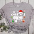 Is It Christmas Break Yet Xmas Holiday Teacher Women Women&#x27;s Heather T-Shirt Athletic Heather