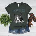 Love Is Boston Terrier Bostie Women's Heather T-Shirt Heather Forest