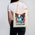Boston Terrier Bruh Dog Lover Canvas Tote Bag, trending gift
