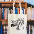 Boston Terrier Dog Bostie Mom Idea For Women Canvas Tote Bag, Boston Terrier Mom Tote Bags, funny gift