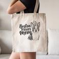 Boston Terrier Dog Bostie Mom Idea For Women Canvas Tote Bag, novelty gifts, funny gifts