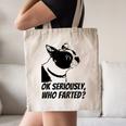 Boston Terrier Shirt Ok Seriously Who Farted Canvas Tote Bag, novelty gifts, funny gifts