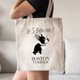 Life Is Better With A Boston Terrier Dog For Lover Canvas Tote Bag, novelty gifts, funny gifts