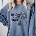 Boston Terrier Dog Bostie Mom Idea For Women Comfort Colors Sweatshirt Blue Jean