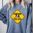 Caution Sign Boston Terrier Dog Bostie Puppy Comfort Colors Sweatshirt Blue Jean