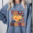 Fall Teacher Fall In Love With Math Math Thanksgiving For Men Women Comfort Colors Sweatshirt Blue Jean