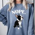 Love NOPE Boston Terrier Dog Lover Comfort Colors Sweatshirt Blue Jean