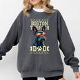 Boston Terrier Dad Boston Bull Bostie Dog Comfort Colors Sweatshirt Pepper