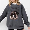 Boston Terrier Shirt I Didn't Fart My Butt Blew You A Kiss Comfort Colors Sweatshirt Pepper